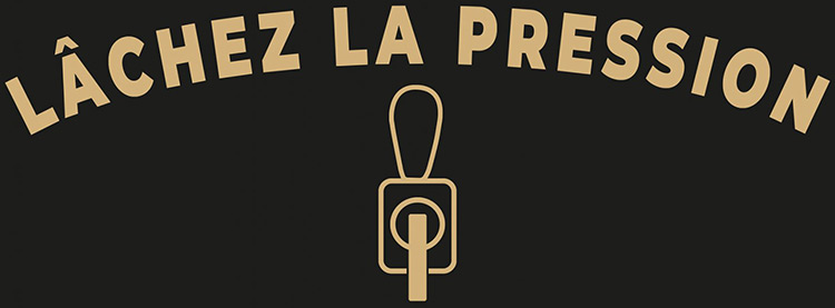 Lâchez la pression